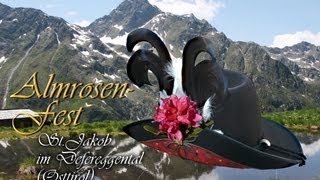 Almrosenfest Defereggental Osttirol [upl. by Ahsiloc]