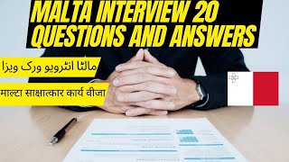 Malta 20 Most Common Questions Asked in Malta Work Visa Interviews [upl. by Arayk]