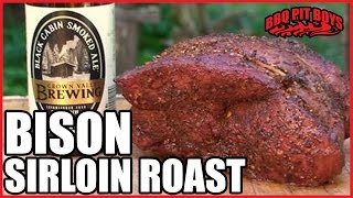 How to Roast Bison Sirloin  Recipe [upl. by Rehpotsirhk]