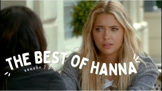 Hanna Marin being the main character for 12 minutes  pll s7 [upl. by Eivad621]