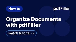 Organize Documents with pdfFiller [upl. by Natam]