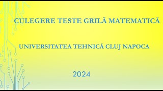 Rezolvare Probleme 247 248 249 250 251 Culegerea de Teste Grilă pentru Admitere UTCN [upl. by Neall]