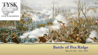 186209 Battle of Pea Ridge [upl. by Lleret597]