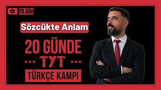 Sözcükte Anlam Konu Anlatımı  Soru Çözümü📌 20 Günde TYT TÜRKÇE Kampı 2025 PDF 19Gün [upl. by Lekkim]