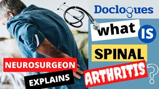 What is Spinal Arthritis [upl. by Fanchon]