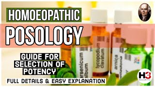 Homeopathic Posology  How to select the potency in homeopathy  How to repeat a dose in homeopathy [upl. by Lejna784]