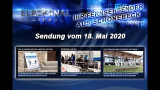 ELBEKANAL Sendung vom 18 Mai 2020 [upl. by Doownil540]