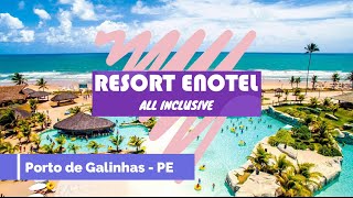 ENOTEL RESORT ALL INCLUSIVE  PORTO DE GALINHAS  PERNAMBUCO [upl. by Peoples]