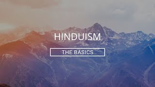 Hinduism The Basics [upl. by Modie]