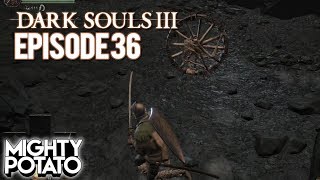 Lets Both Play Dark Souls 3  Dark Knight Problems PART 36 [upl. by Nazay729]