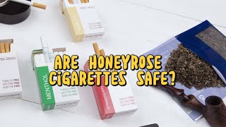 Are Honeyrose Cigarettes Safe Unveiling the Truth about Herbal Smoking Alternatives [upl. by Corty39]