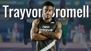 Trayvon Bromell  Sprinting Montage [upl. by Betty521]