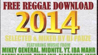 REGGAE LOVE SONGS 2014 FREE 2 HOUR MIX DOWNLOAD [upl. by Adhamh]