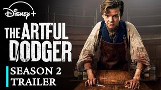 The Artful Dodger Season 2 Trailer Released by Disney [upl. by Aisile]