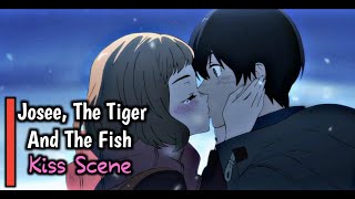 JoseeThe Tiger and The Fish Eng Sub Josee to Tora to Sakanatachi Tsuneo and Josee Kissing Scene [upl. by Leber]