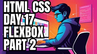 Dive Deeper into Flexbox with HTML CSS in Telugu Part 2  HTML CSS FULL COURSE IN TELUGU  HTML CSS [upl. by Meng]