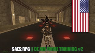 SAESRPG  DE Air Force Training 2 [upl. by Adon]