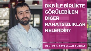 Dissosiyatif Kimlik Bozukluğu ile birlikte görülebilen diğer rahatsızlıklar nelerdir [upl. by Ellekram]