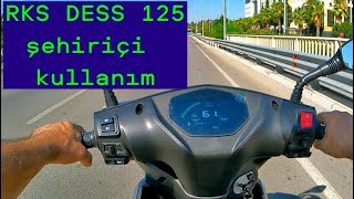 RKS DES 125 şehiriçi kullanım [upl. by Gisser]