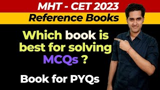 MHTCET Reference Books  MHTCET 2023  which book is best for solving MCQs [upl. by Nelav]