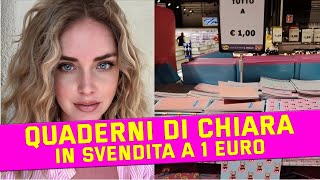 💌 Quaderni di Chiara Ferragni in svendita a 1 euro al supermercato [upl. by Mmada]