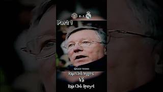 Real Madrid Vs Manchester UnitedSaat Masih Banyak Legendsnya🥶🤯  Part 1saidteknik shorts [upl. by Tammany]