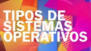 Sistemas Operativos Tipos [upl. by Mistrot]