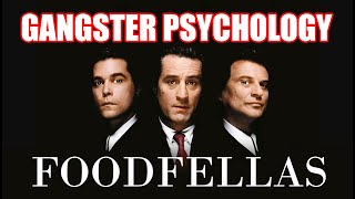 GOODFELLAS  FOODFELLAS gangster psychology film analysis [upl. by Neiman]