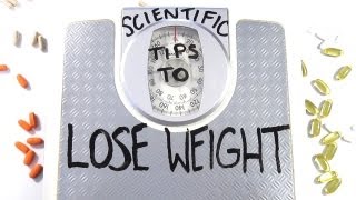 Scientific Weight Loss Tips [upl. by Newfeld64]