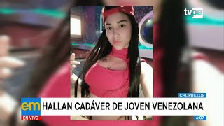 Venezolana de 22 años sería la joven mujer hallada sin vida en los Pantanos de Villa [upl. by Corry]