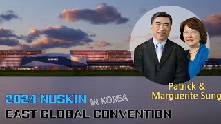 2024 NUSKIN EAST GLOBAL CONVENTION  Patrick amp Marguerite Sung [upl. by Tiemroth]