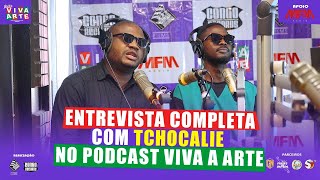 ENTREVISTA COMPLETA COM OS TCHOCALIE NO VIVA A ARTE [upl. by Kcirdet]