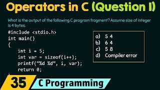 Operators in C Solved Problem 1 [upl. by Romy]