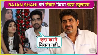 Harshad Chopda amp Pranali Rathods Big Statement On Rajan Shahi Says Yaha Sab Aise Hi Chalta Hai [upl. by Eimarrej]