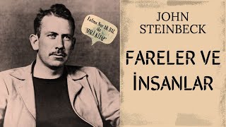 FARELER VE İNSANLAR KİTAP ÖZETİ  JOHN STAINBECK [upl. by Olav47]