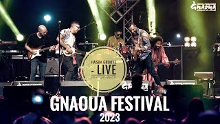 HASBA GROOVE  Gnaoua Festival  Live Performance  Part 1 [upl. by Aurelie]