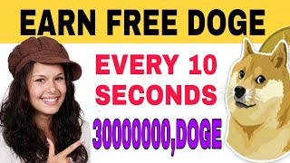 Doge Faucet Earn Daily 500 Dogecoin Best Free Dogecoin Faucet [upl. by Poulter]