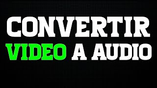 COMO CONVERTIR UN VIDEO en AUDIO PC ✅ [upl. by Donoho]