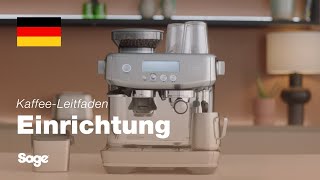 The Barista Pro™  Espressomaschine einrichten in 7 einfachen Schritte  Sage Appliances DE [upl. by Maroj232]