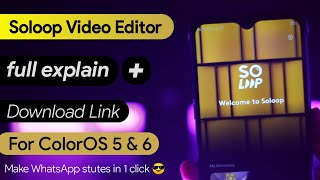 Soloop video editor for ColorOS 6 and 5  Realme Oppo [upl. by Ardekahs]