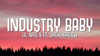 Lil Nas X  Industry Baby Lyrics ft Jack Harlow [upl. by Norvol]