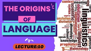 The Origins of Language [upl. by Ongineb899]