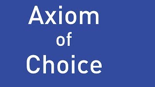 Axiom of Choice and Zorns Lemma [upl. by Hanfurd]