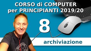 8 Corso di informatica per principianti 201920  Daniele Castelletti  Associazione Maggiolina [upl. by Guibert]