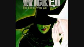 Wicked  Titel 3  Der Zauberer und ich [upl. by Yorled]