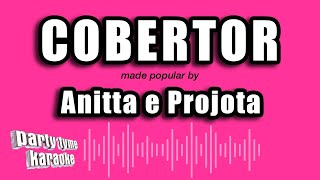 Anitta e Projota  Cobertor Versão Karaokê [upl. by Vacuva]