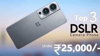 Top 3 Camera Phones Under 25000 in India 2024  5G  OIS  4K  6000mAh  Best Phone Under 25000 [upl. by Annodahs209]