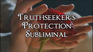 Truthseekers Protection Subliminal  Nightshade Subliminals 🌬️ [upl. by Aseuqram]