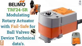 Belimo TRF24 SR Modulating Rotary Actuator  BallValves  failsafe [upl. by Ttennaej]