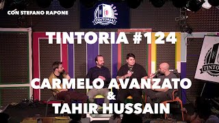 Tintoria 124 Carmelo Avanzato amp Tahir Hussain con Stefano Rapone [upl. by Corwin]